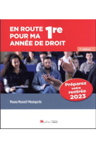 En route pour ma 1re annee de droit - preparez votre rentree 2023