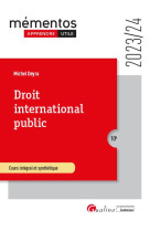 Droit international public : cours integral et synthetique (edition 2023/2024)