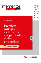 Exercices corriges de fiscalite des particuliers et des entreprises - 35 exercices corriges