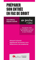 Preparer son entree en fac de droit - une reponse claire et synthetique a chacune des questions que