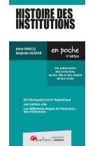 Histoire des institutions : une presentation des institutions, de leur role et les raisons de leur chute