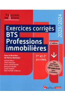 Exercices corriges bts professions immobilieres - 1re et 2e annees - cas pratiques, qcm, croquis 791