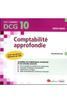 Dcg 10 : comptabilite approfondie : a jour des derniers reglements de l'anc (14e edition)