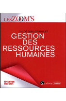 Gestion des ressources humaines - les dimensions tant strategiques qu'operationnelles de la fonction