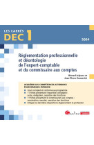 Dec 1 - reglementation professionnelle et deontologie de l'expert-comptable et du commissaire aux co