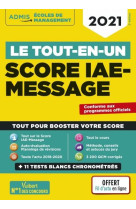 Le tout-en-un score iae-message  -  3500 qcm - 10 tests blanc - fil d'actu offert (edition 2021)