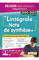 L'integrale de la note de synthese  -  categories b et a (edition 2020/2021)