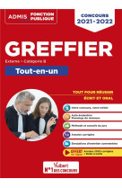 Concours greffier  -  categorie b - tout-en-un - annales 2020 incluses (edition 2021/2022)