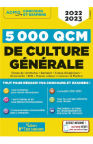 5000 qcm de culture generale + actu en ligne mois par mois - concours et examens 2022-2023 - testez