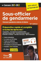 Concours sous-officier de gendarmerie  -  preparation rapide et complete a toutes les epreuves (edition 2021/2022)