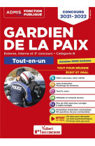 Concours gardien de la paix  -  categorie b - admis - tout-en-un - concours externe, interne et 3e voie (edition 2021/2022)