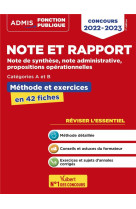 Note et rapport : methode et exercices  -  concours de categories a et b  -  l'essentiel en fiches  -  concours 2022-2023