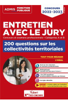 Entretien avec le jury : 200 questions sur les collectivites territoriales  -  categories a et b  -  concours 2022-2023