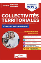 Collectivites territoriales : tout-en-un  -  ecrit + oral (edition 2023)