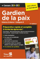 Concours gardien de la paix - categorie b - preparation rapide et complete a toutes les epreuves - tout le cours en audio : concours externe et interne 2024-2025