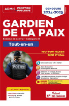 Concours gardien de la paix : categorie b  -  tout-en-un  -  videos offertes : 4 entretiens commentes (edition 2024/2025)