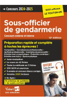 Concours sous-officier de gendarmerie : preparation rapide et complete a toutes les epreuves  -  annales 2023 : gendarme categorie b concours externe et interne (edition 2024/2025)