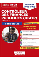 Concours controleur des finances publiques (dgfip) : categorie b  -  tout-en-un  -  concours externe 2024-2025 (edition 2024/2025)