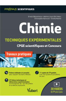 Chimie. travaux pratiques et techniques experimentales - tp pour les classes preparatoires scientifi