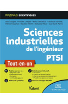 Sciences industrielles de l'ingenieur  -  ptsi  -  tout-en-un