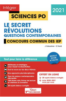 Integrer sciences po : sciences po  -  questions contemporaines - themes (edition 2021)