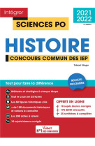 Integrer sciences po : sciences po  -  histoire (edition 2021)