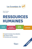 Les essentiels du sup' : ressources humaines : cours, qcm, exercices, etude de cas, corriges