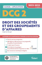 Dcg 2 - droit des societes et des groupements d'affaires : manuel et applications 2022-2023 - maitri