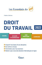 Les essentiels du sup' : droit du travail 2022 : cours, qcm, exercices, corriges