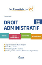 Les essentiels du sup' : droit administratif : cours, qcm, exercices, corriges (edition 2022/2023)