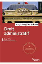 Droit administratif 2023/2024 : tout le cours et des conseils methodologiques a jour des dernieres reformes