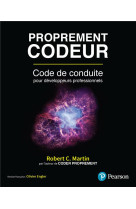 Proprement codeur - code de conduite pour developpeur professionnel