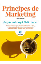 Principes de marketing (15e edition)