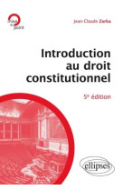 Introduction au droit constitutionnel, 5e edition mise a jour et enrichie