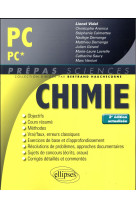 Prepas sciences  -  chimie  -  pc, pc* (2e edition)