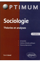 Sociologie  -  theorie et analyse (2e edition)