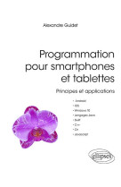 Programmation pour smartphones et tablettes  -  principes et applications