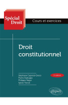 Droit constitutionnel - 2e edition