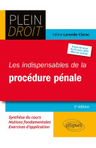 Les indispensables de la procedure penale - 2e edition