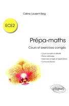 Prepa-maths  -  cours et exercices corriges ece2