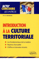 Actu'concours : les intros  -  introduction a la culture territoriale