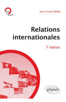 Relations internationales (7e edition)