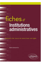 Fiches d'institutions administratives