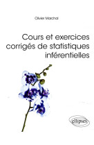 Cours et exercices corriges de statistiques inferentielles