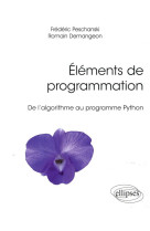 Elements de programmation - de lalgorithme au programme python