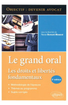 Le grand oral  -  les droits et libertes fondamentaux (2e edition)