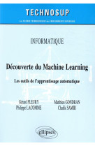 Informatique  -  decouverte du machine learning  -  les outils de l'apprentissage automatique