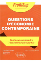 Questions d'economie contemporaine