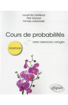 Cours de probabilites pour la licence  -  avec exercices corriges