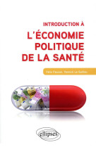 Introduction a l'economie politique de la sante